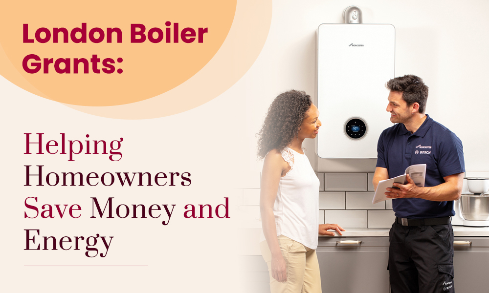 boiler grants london